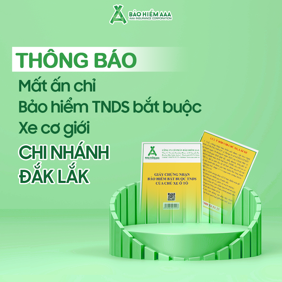 THÔNG BÁO MẤT ẤN CHỈ BẢO HIỂM TNDS BẮT BUỘC XE CƠ GIỚI - CHI NHÁNH ĐẮK LẮK (CẬP NHẬT THÁNG 10/2025)